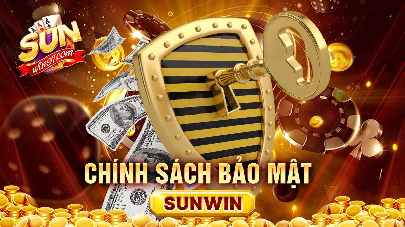 Chính sách bảo mật Sunwin